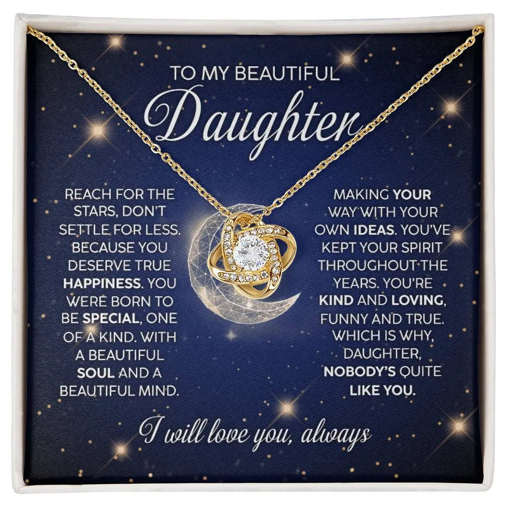 To my beautiful Daughter